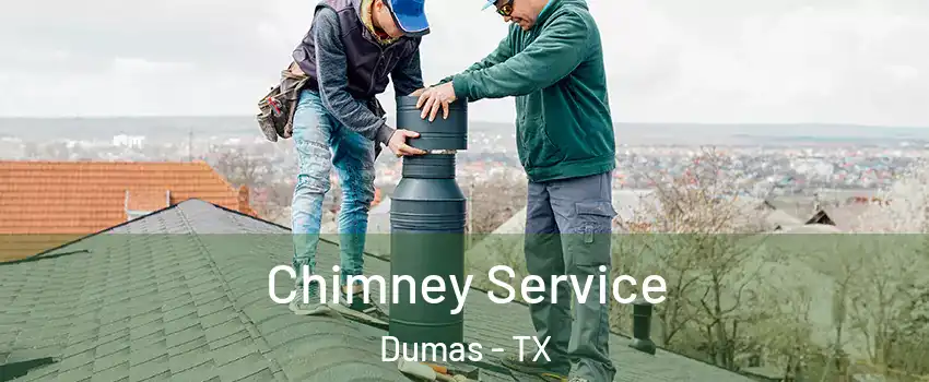  Chimney Service Dumas - TX