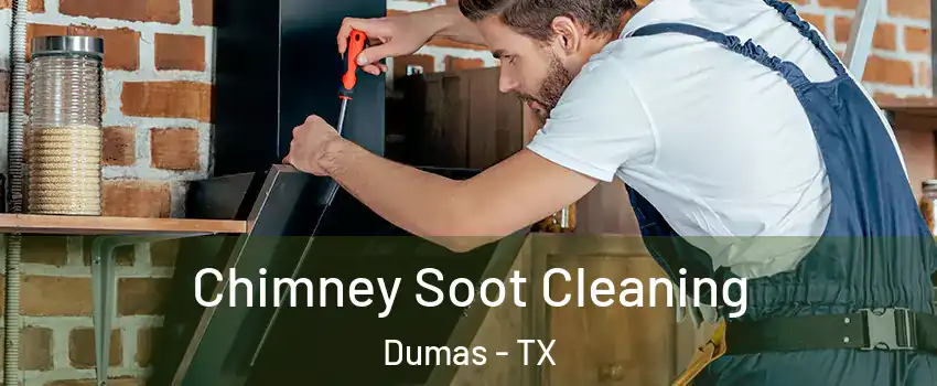  Chimney Soot Cleaning Dumas - TX